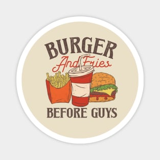 Burger And Fries Before Guys Magnet